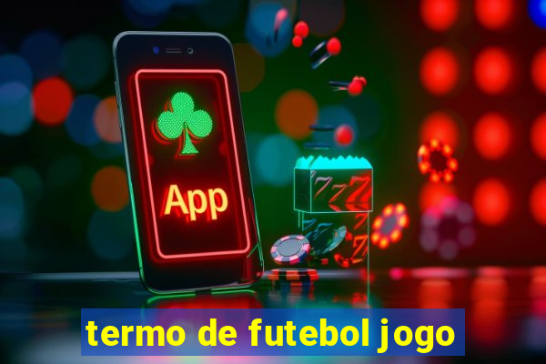 termo de futebol jogo